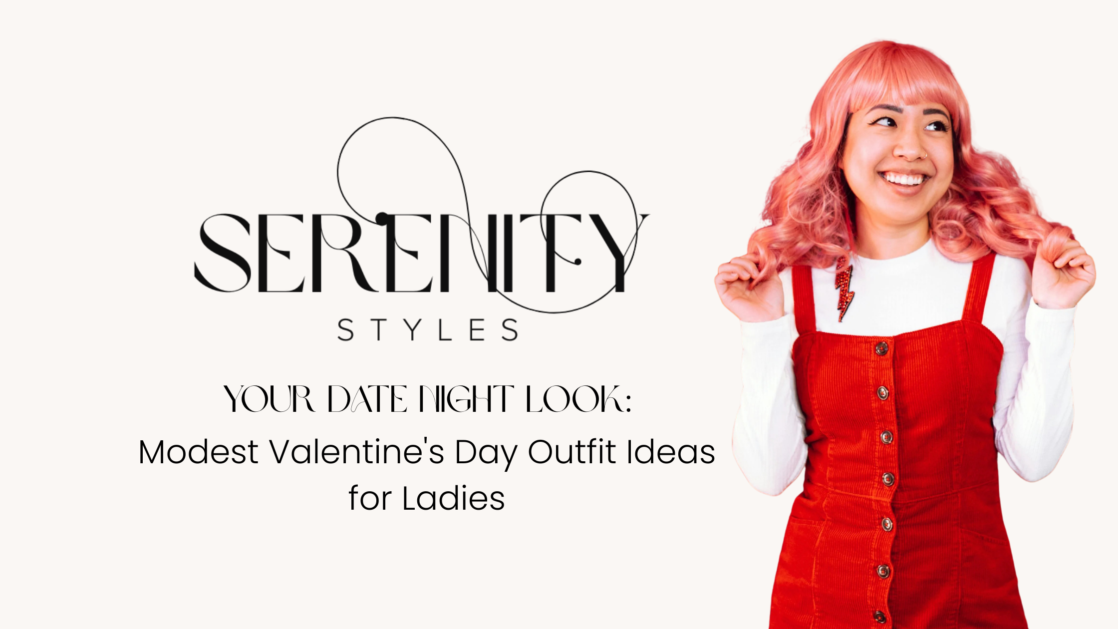 Your Date Night Look: Modest Valentine's Day Outfit Ideas for Ladies
